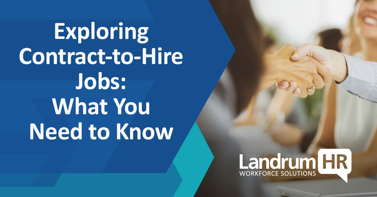 Exploring Contract-to-Hire Jobs