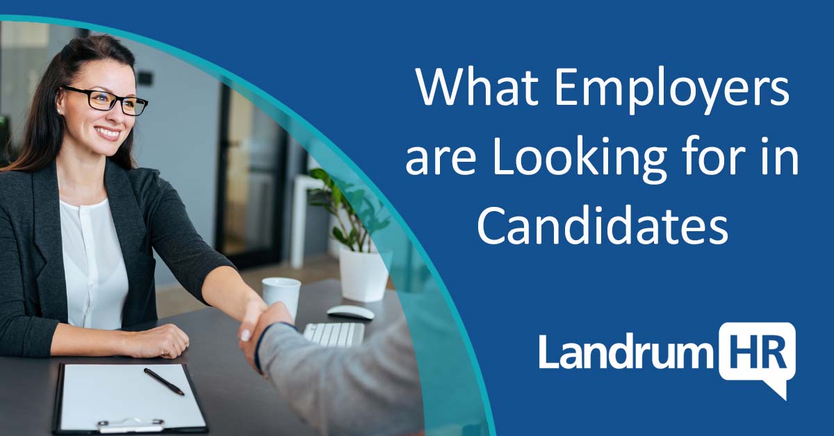 What Employers are Looking for